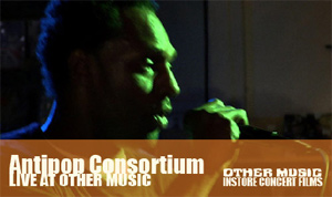 Live at Other Music: Antipop Consortium (Episode 15)
